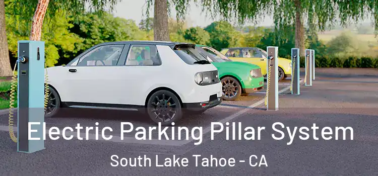 Electric Parking Pillar System South Lake Tahoe - CA